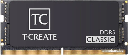 Оперативная память Team T-Create Classic SODIMM 32ГБ DDR5 5600 МГц CTCCD532G5600HC46A-S01 фото 3